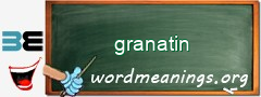 WordMeaning blackboard for granatin